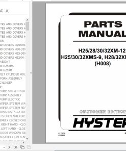 Hyster Forklift Truck H008 (H25 28 30 32XM-12 H25 30 32XMS-9, H28 32XM-16CH Europe) Parts Manual 4117432