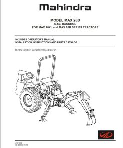 Mahindra Tractor Max 26B 28XL Series Backhoe Operator’s Manual MAX26B-2001