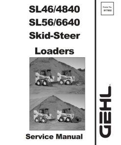 GEHL Skid-Steer Loaders SL4640 SL4840 SL5640 SL6640 Service Manual 917002