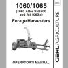 Gehl Forage Harvesters CB1060 SN 8501 and Up CB1065 Operator’s Manual 907051A